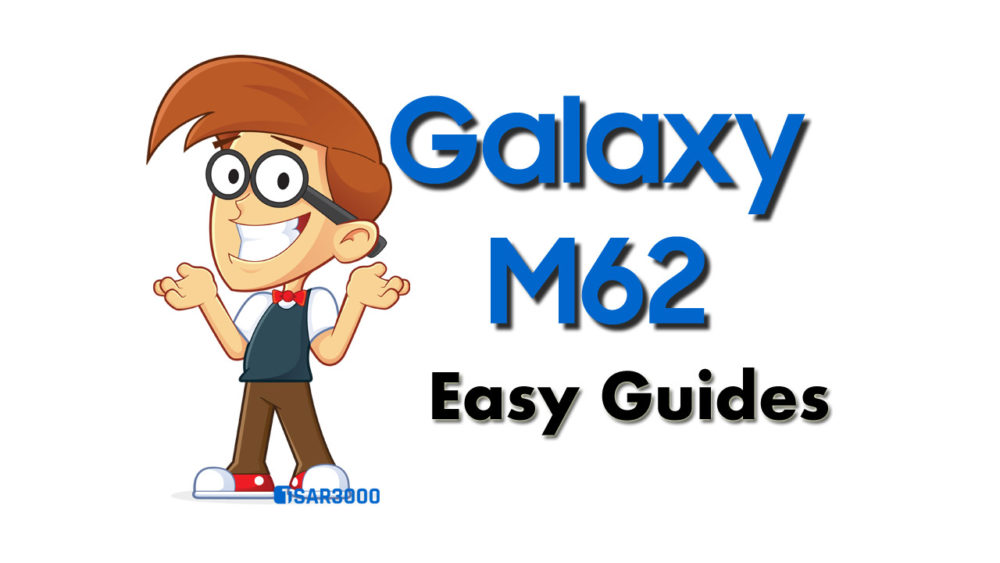 Samsung Galaxy M62 Easy Guides