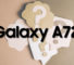 Samsung Galaxy A72 Must Know Questions and Answers