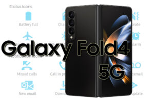 Samsung Galaxy Z Fold4 5G Status Bar and Notification Icons Meaning