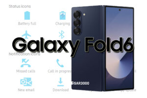 Samsung Galaxy Fold6 Status Bar and Notification Icons Meaning.